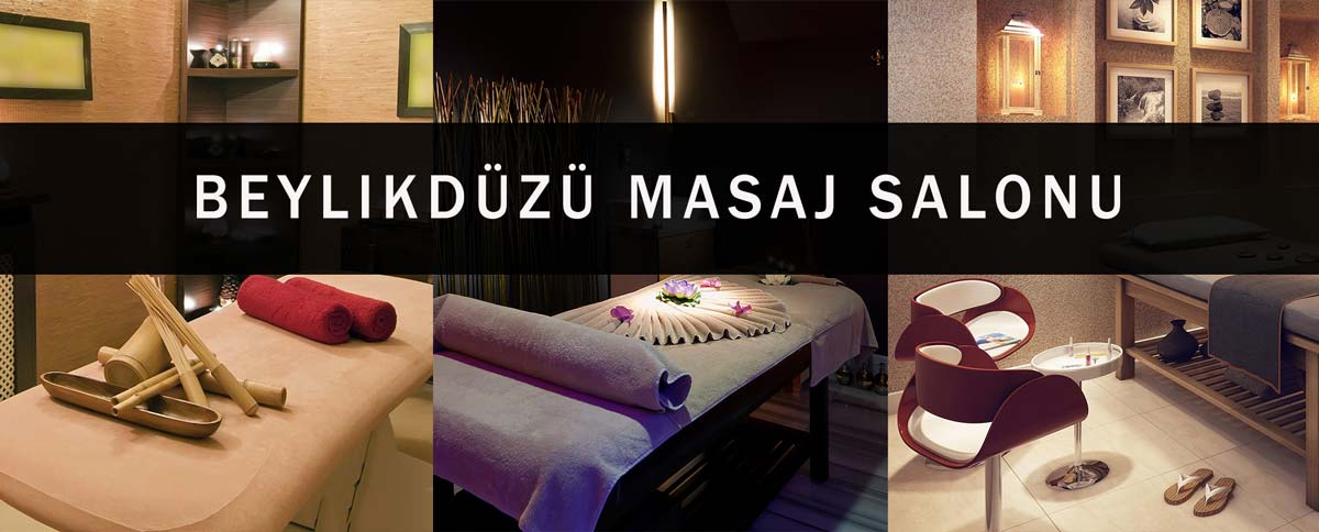 Beylikdüzü Masaj Salonu